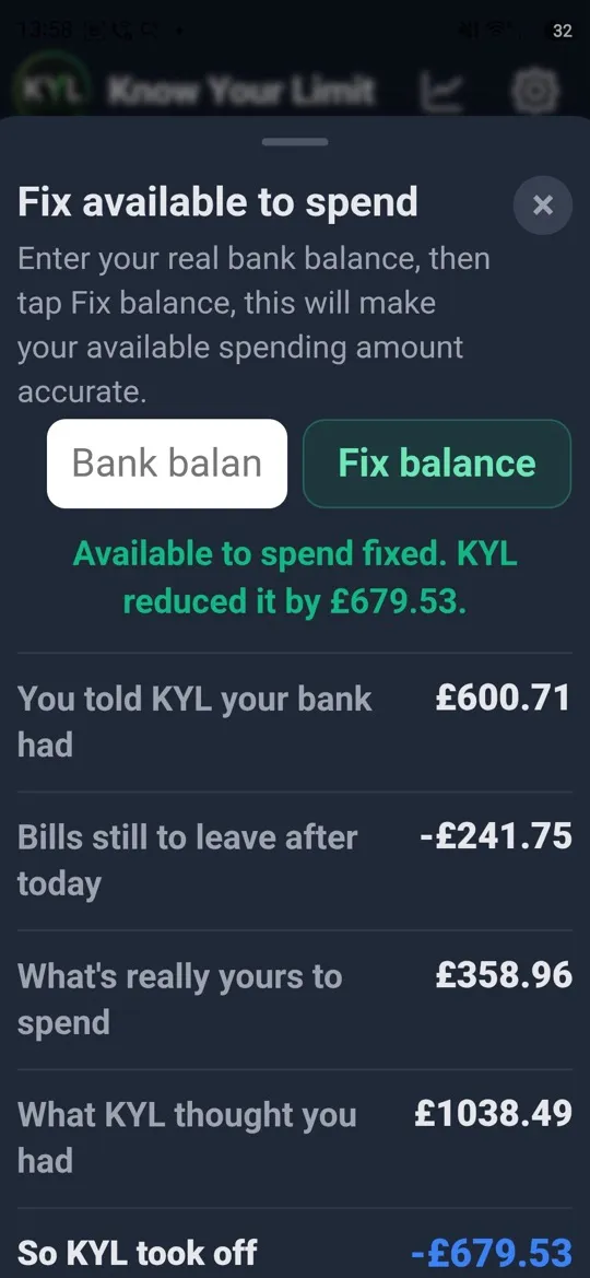 KYL Fix available to spend, showing a £600.71 bank balance reduced to £358.96 once remaining bills are set aside